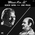Joe Pass & Zoot Sims - Blues for 2 (180g 33rpm)