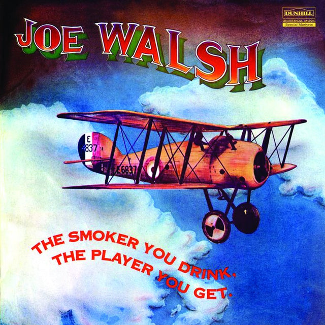 Joe Walsh - The Smoker You Drink, the Player You Get (180g 45rpm, 2LP)