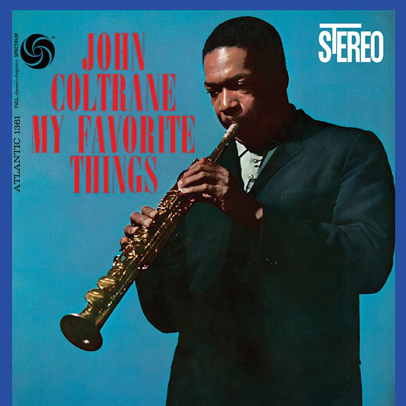 John Coltrane - My Favorite Things (Hybrid-SACD)