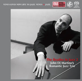 John Di Martino’s Romantic Jazz Trio - The Beatles in Jazz 2 (Single Layer SACD)