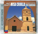 José Carreras - Ariel Ramírez: Misa Criolla / Navidad Nuestra (Hybrid-SACD)