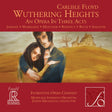 Joseph Mechavich & Milwaukee Symphony Orchestra - Carlisle Floyd: Wuthering Heights (Hybrid-Multichannel-SACD)