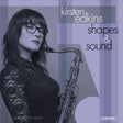 Kirsten Edkins - Shapes & Sound (180g 33rpm)