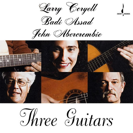 Larry Coryell, Badi Assad & John Abercrombie - Three Guitars (180g 33rpm, One-Step)