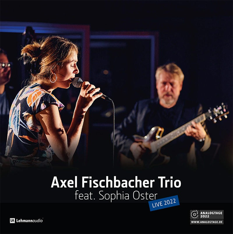 Lehmannaudio Analogtage 2022 Axel Fischbacher Trio feat. Sophia Oster Schallplatte (180g 33rpm)