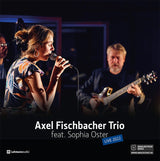 Lehmannaudio Analogtage 2022 Axel Fischbacher Trio feat. Sophia Oster Schallplatte (180g 33rpm)