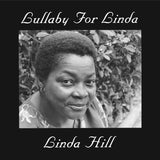 Linda Hill - Lullaby For Linda (180g 33rpm)