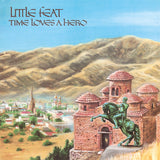 Little Feat - Time Loves a Hero (180g 33rpm)
