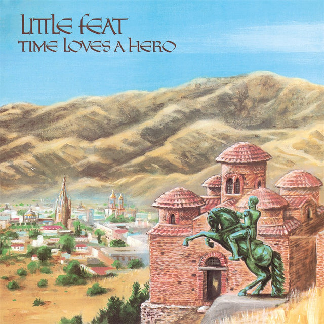 Little Feat - Time Loves a Hero (180g 33rpm)