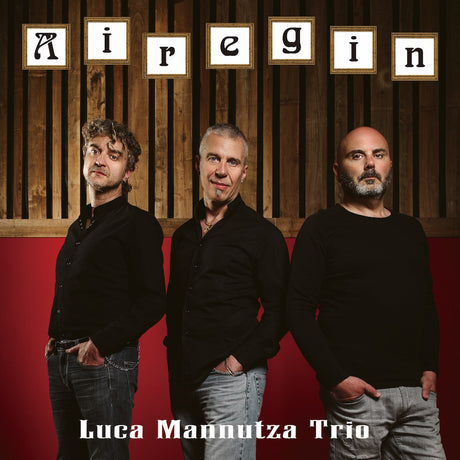 Luca Mannutza Trio - Airegin (180g 33rpm)
