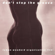 Lyman Woodard Organization - Don't Stop the Groove (180g 33rpm)