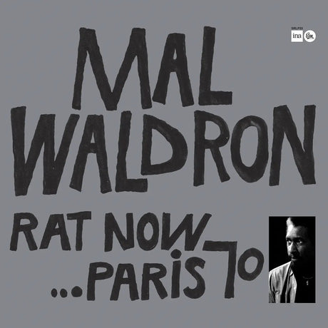 Mal Waldron - Rat Now… Paris 70 (180g 33rpm)