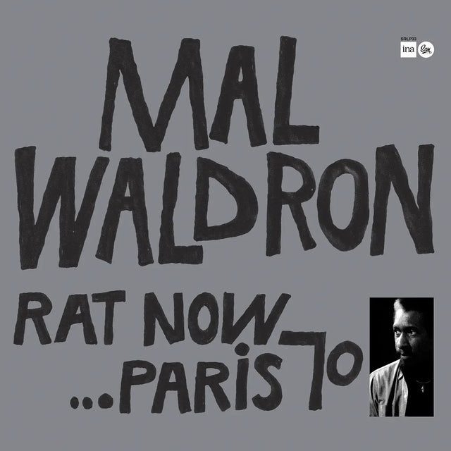 Mal Waldron - Rat Now… Paris 70 (180g 33rpm)