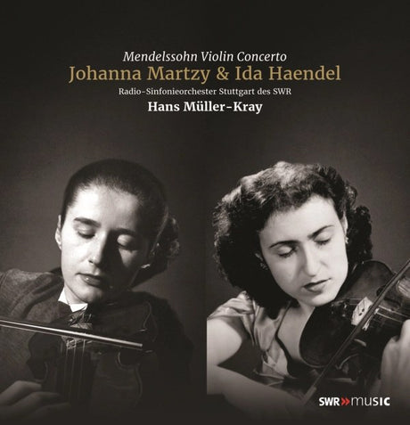 Johanna Martzy & Ida Haendel - Mendelssohn: Violinkonzert e-moll (180g 33rpm)