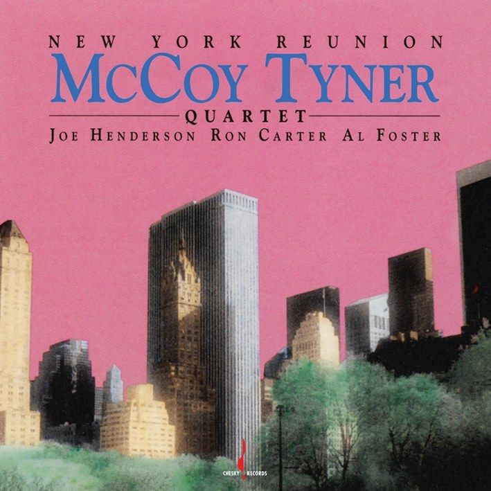 McCoy Tyner Quartet - New York Reunion (Hybrid-SACD)
