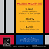 Michael Stern & Kansas City Symphony - Miraculous Metamorphoses (HDCD)