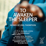 Michael Stern & Kansas City Symphony - To Awaken the Sleeper: Joel Thompson (CD)