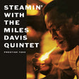 Miles Davis - Steamin' With The Miles Davis Quintet (180g 33rpm) (Mono)