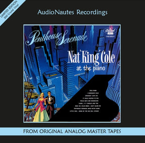 Nat King Cole - Penthouse Serenade (One-Step 180g 33rpm, Mono)