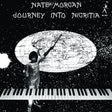 Nate Morgan - Journey Into Nigritia (180g 33rpm)