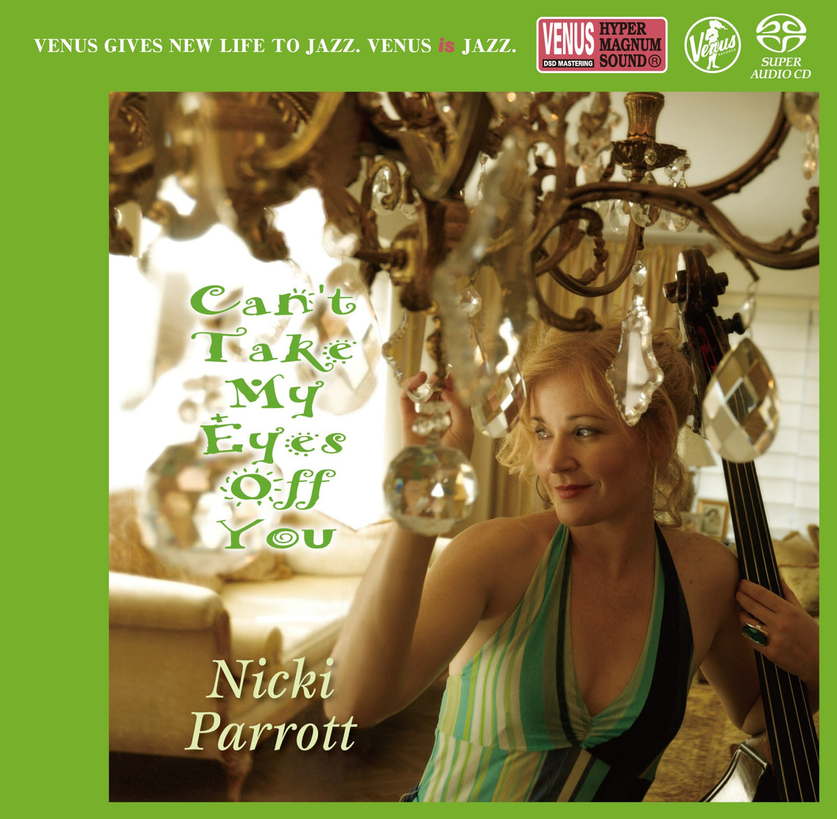 Nicki Parrott - Can’t Take My Eyes Off You (Single Layer SACD)
