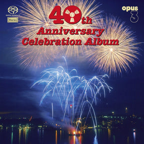 Opus 3 Records - 40th Anniversary Celebration Album (Hybrid-SACD)