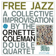 Ornette Coleman - Free Jazz (180g 33rpm)
