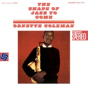 Ornette Coleman - The Shape of Jazz to Come (180g 33rpm)