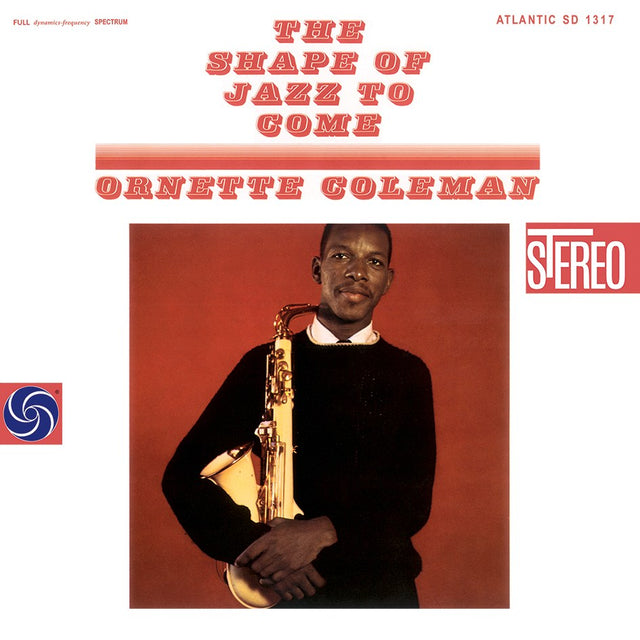 Ornette Coleman - The Shape of Jazz to Come (180g 33rpm)