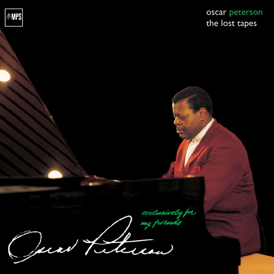 Oscar Peterson - Exclusively for My Friends: The Lost Tapes (180g 33rpm)