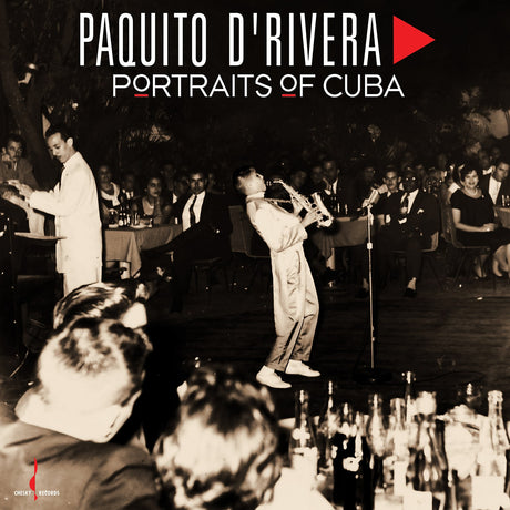 Paquito D'Rivera - Portraits of Cuba (Hybrid-SACD)