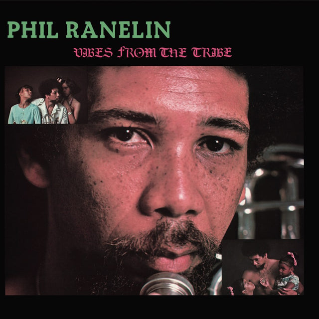 Phil Ranelin - Vibes From the Tribe (180g 33rpm)