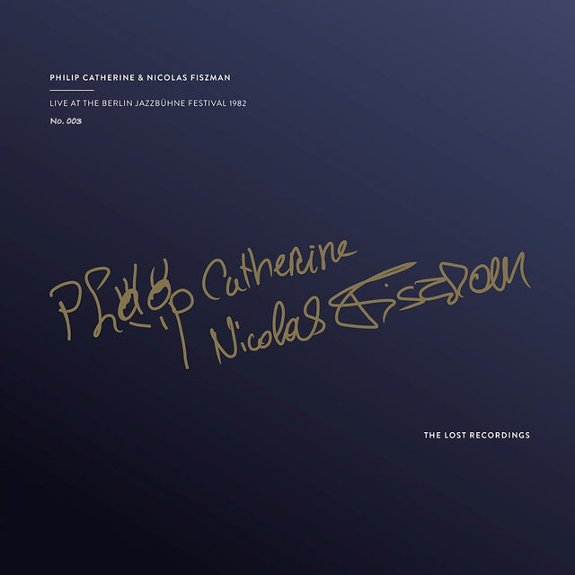 Philip Catherine & Nicolas Fiszman - Live at the Berlin Jazzbühne Festival 1982 (180g 33rpm)