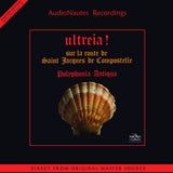 Polyphonia Antiqua - Ultreia! (180g 33rpm)