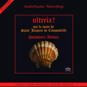 Polyphonia Antiqua - Ultreia! (180g 33rpm)