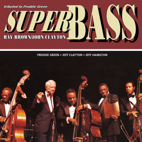Ray Brown & John Clayton - Super Bass (180g 33rpm)
