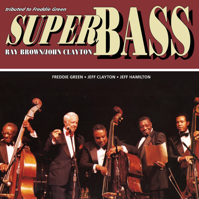 Ray Brown & John Clayton - Super Bass (180g 33rpm)