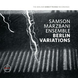 Samson Marzbani Ensemble - Berlin Variations (140g 33rpm)