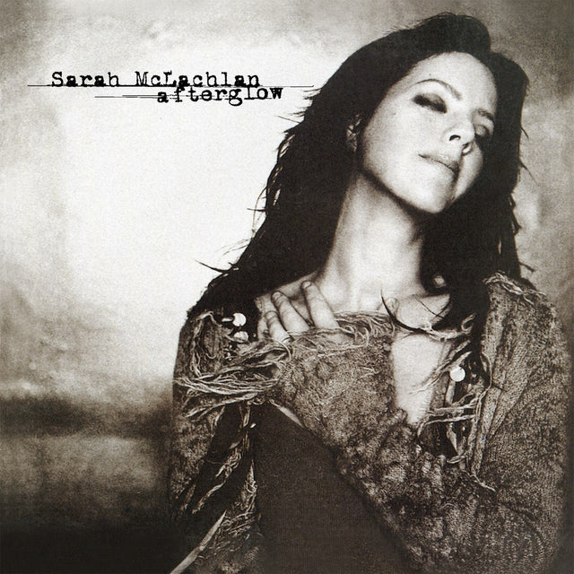 Sarah McLachlan - Afterglow (180g 45rpm, 2LP)
