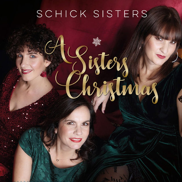 Schick Sisters - A Sisters Christmas (180g 33rpm)