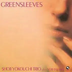 Shoji Yokouchi Trio - Greensleeves (180g 33rpm)