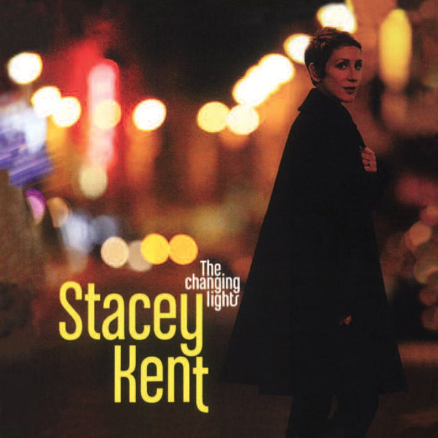 Stacey Kent - The Changing Lights (180g 33rpm, 2LP)