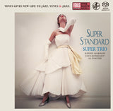 Super Trio - Super Standard (Single Layer SACD)