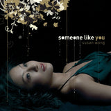 Susan Wong - Someone Like You (180g 33rpm, transparent-grün)