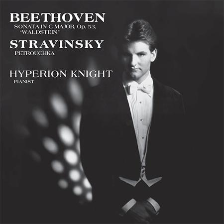 Hyperion Knight - Beethoven/Stravinsky: Hyperion Knight/ Sonata In C Major, Op. 53 (200g 33rpm)