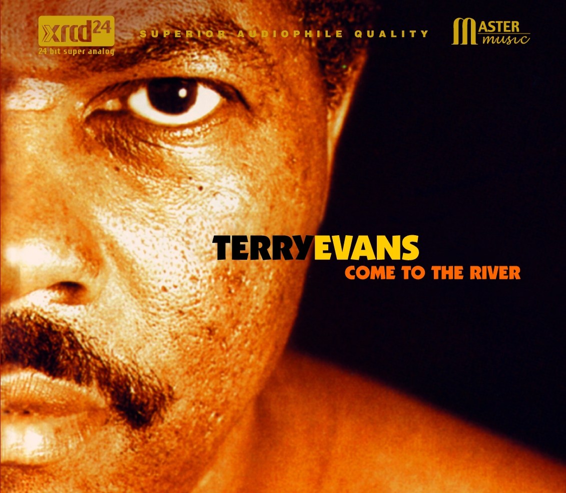 Terry Evans - Come to the River (XRCD24)