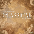 The Audiophile Classical Collection (180g 33rpm, One-Step)