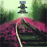 The Dave Brubeck Trio feat. Gerry Mulligan - Blues Roots (180g 33rpm)