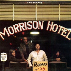 The Doors - Morrison Hotel (Hybrid-SACD)