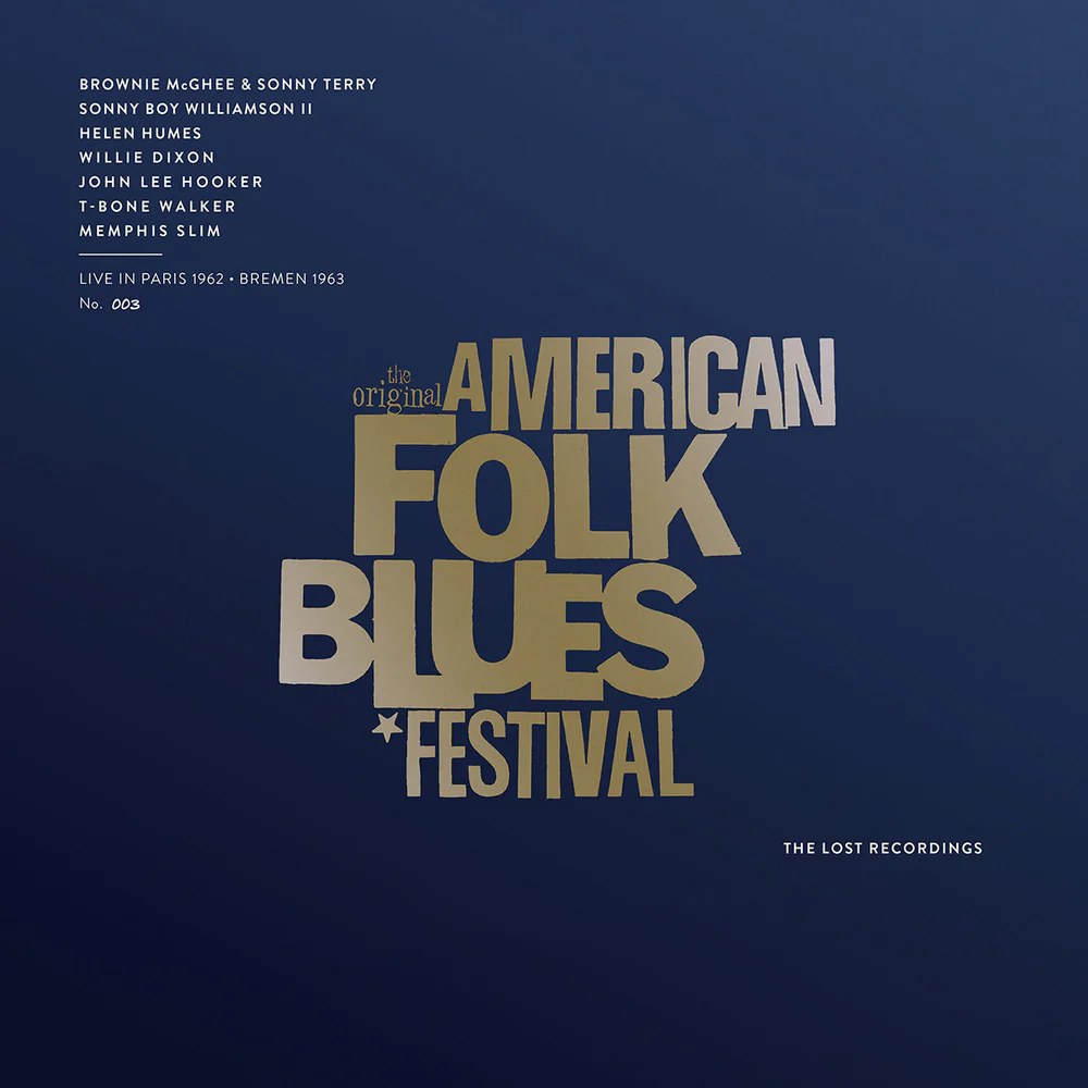 The Original American Folk Blues Festival (Live in Paris 1962, Bremen 1963) (180g 33rpm, 2LP)